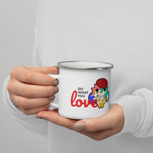 將圖片載入圖庫檢視器 Do What You Love  |  搪瓷杯 Enamel Mug
