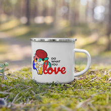 將圖片載入圖庫檢視器 Do What You Love  |  搪瓷杯 Enamel Mug
