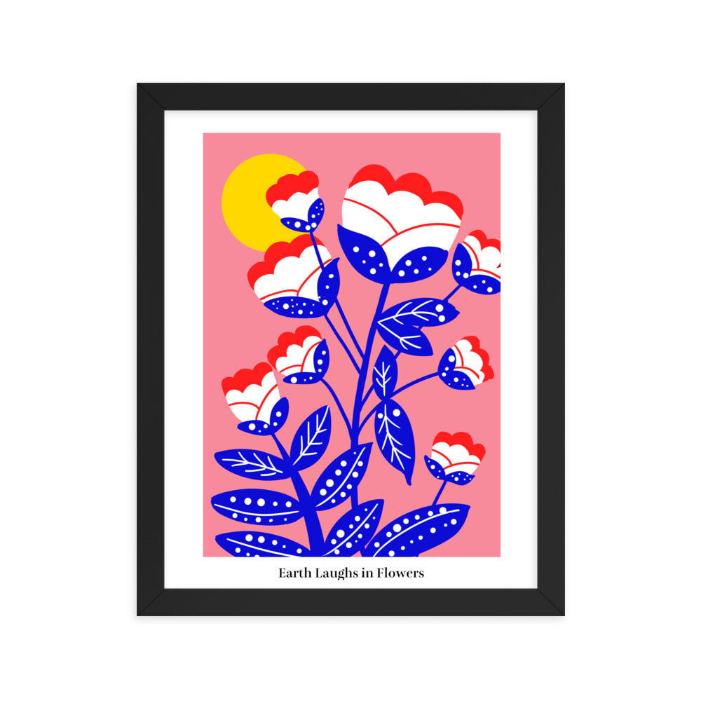 Earth laughs in flowers | 木製框架啞光海報 Framed Matte Poster