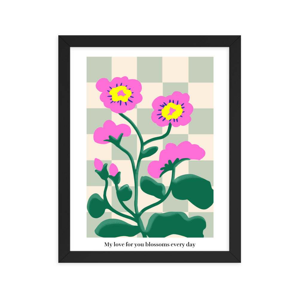 My love for you blossoms every day | 木製框架啞光海報 Framed Matte Poster