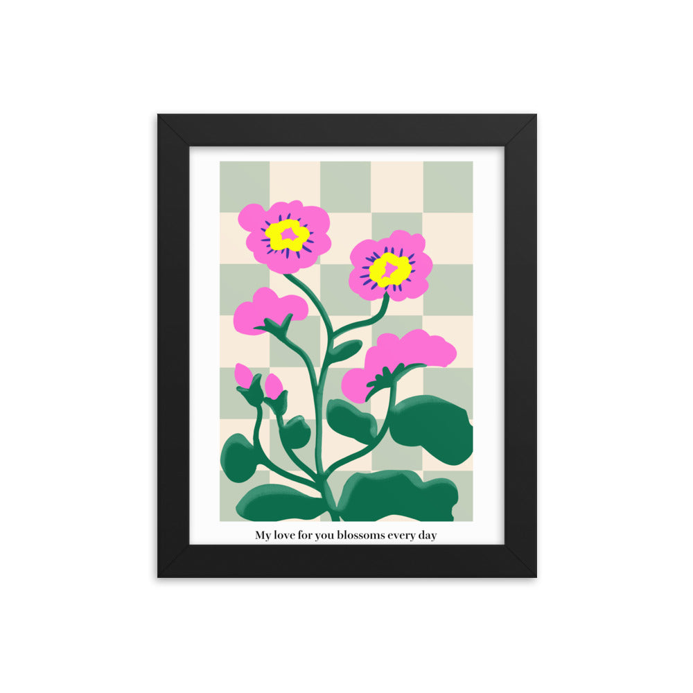 My love for you blossoms every day | 木製框架啞光海報 Framed Matte Poster