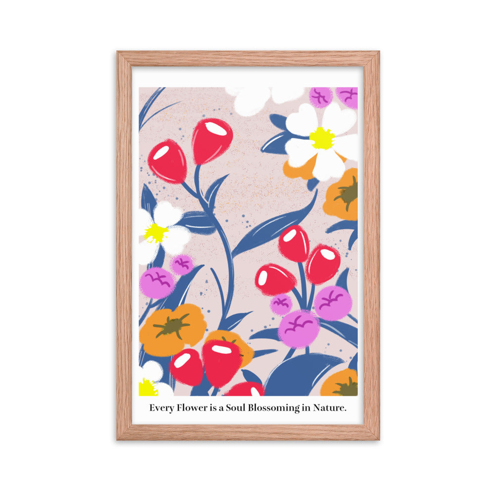 Every flower is a soul blossoming in nature | 木製框架啞光海報 Framed Matte Poster