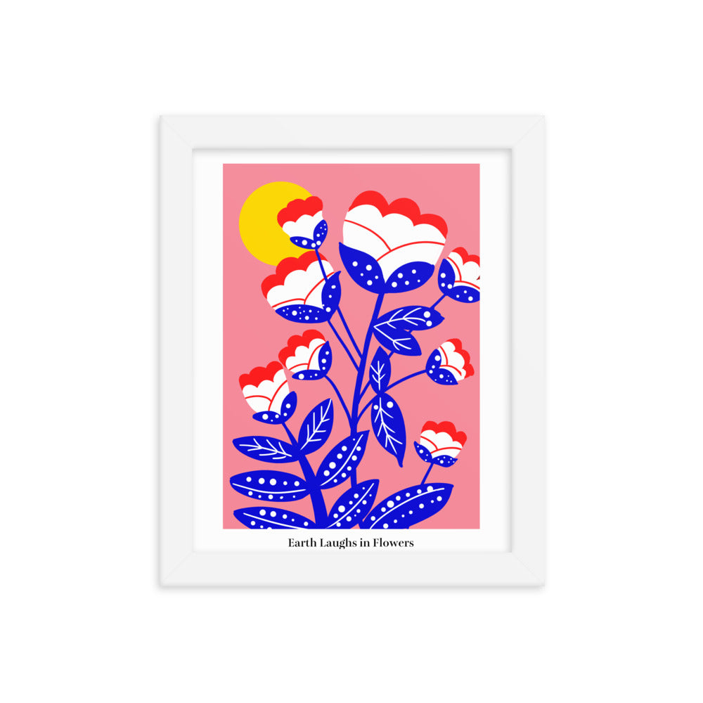 Earth laughs in flowers | 木製框架啞光海報 Framed Matte Poster