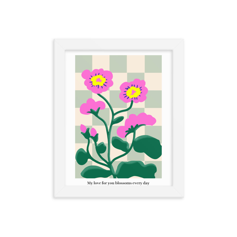 My love for you blossoms every day | 木製框架啞光海報 Framed Matte Poster