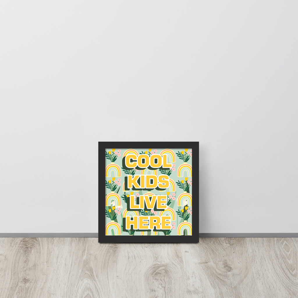 COOL KIDS LIVE HERE | 可再生木製框架啞光海報 Framed Matte Poster
