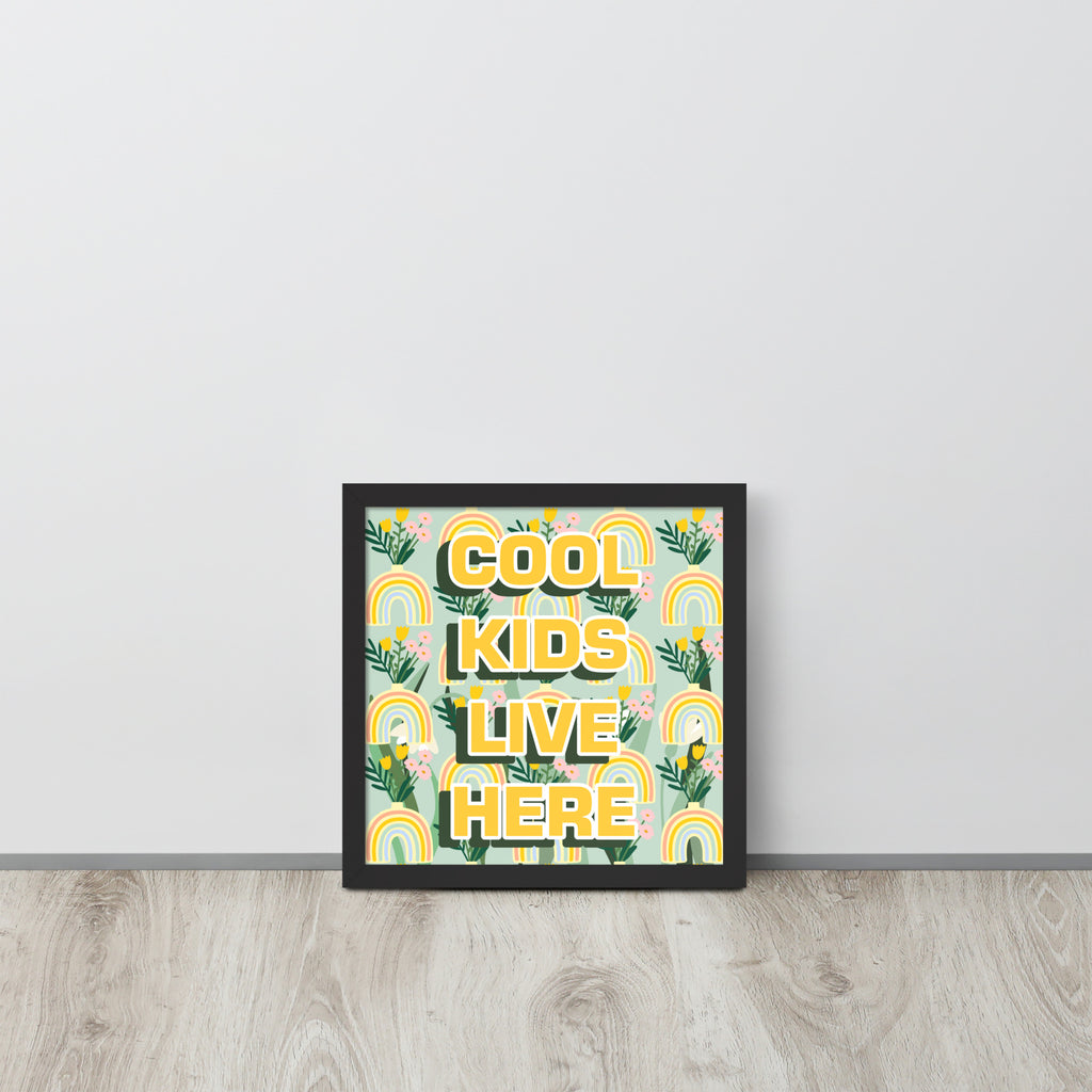 COOL KIDS LIVE HERE | 可再生木製框架啞光海報 Framed Matte Poster