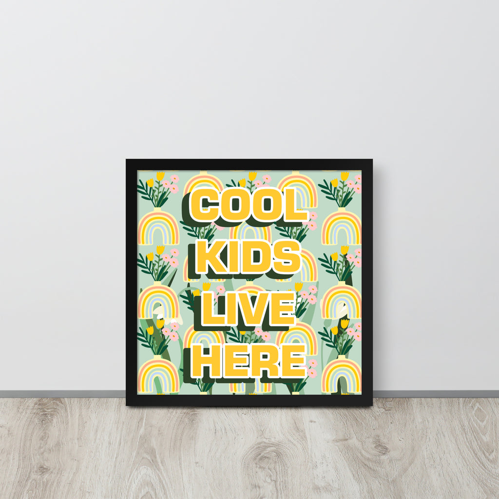 COOL KIDS LIVE HERE | 可再生木製框架啞光海報 Framed Matte Poster