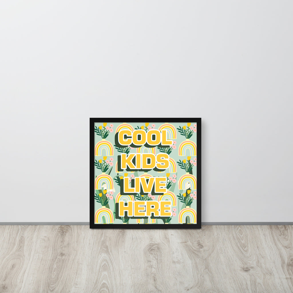 COOL KIDS LIVE HERE | 可再生木製框架啞光海報 Framed Matte Poster