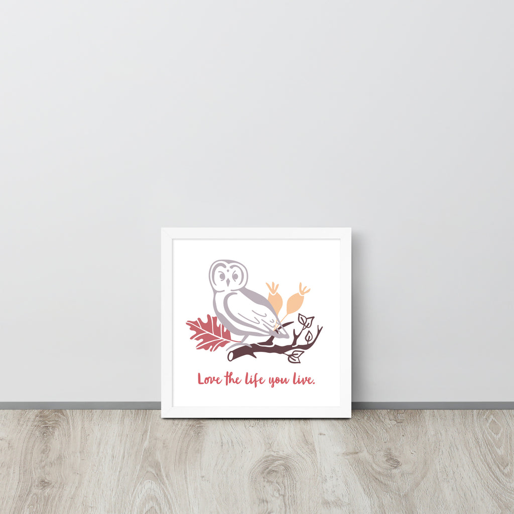 Love The Life You Live | 可再生木製框架啞光海報 Framed Matte Poster