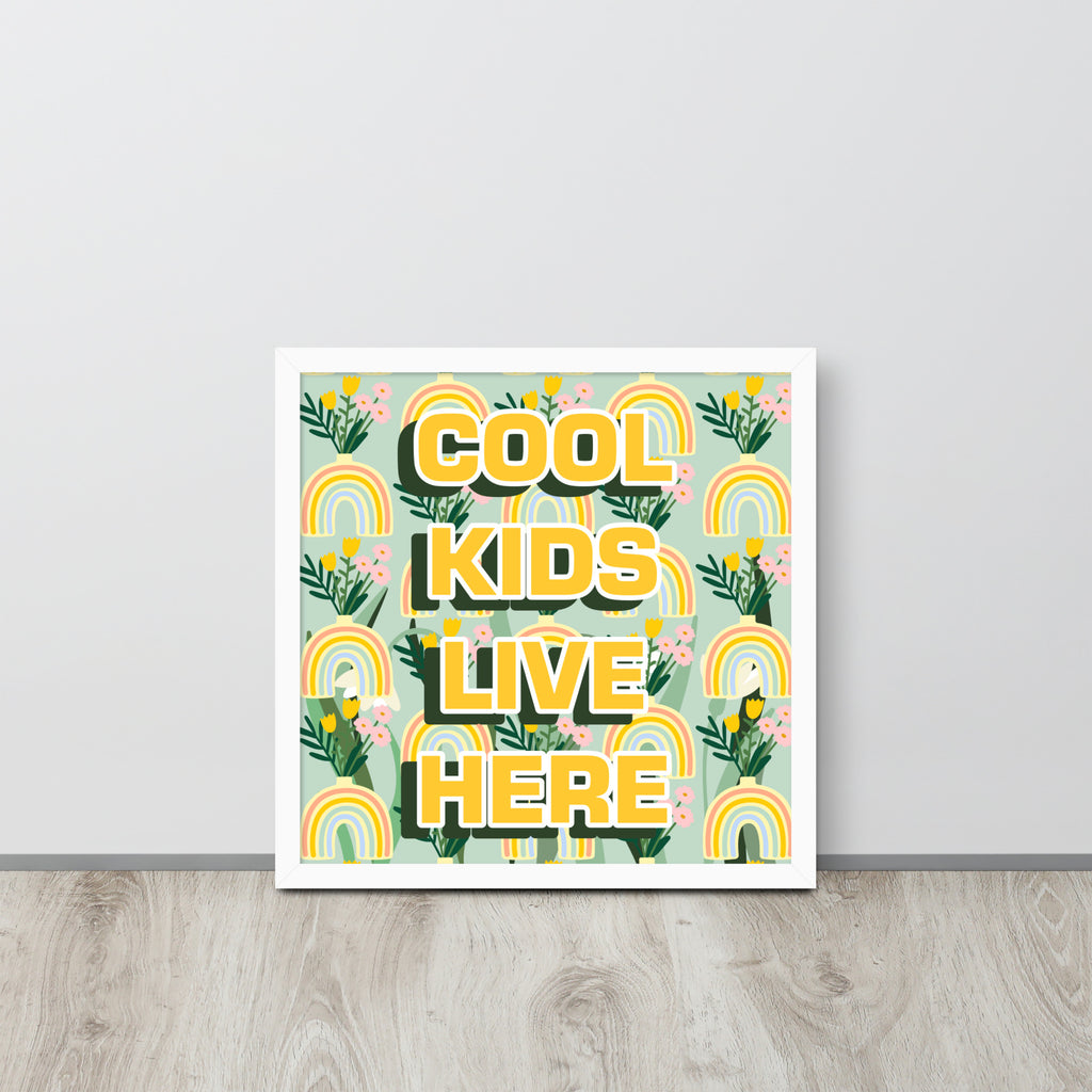 COOL KIDS LIVE HERE | 可再生木製框架啞光海報 Framed Matte Poster