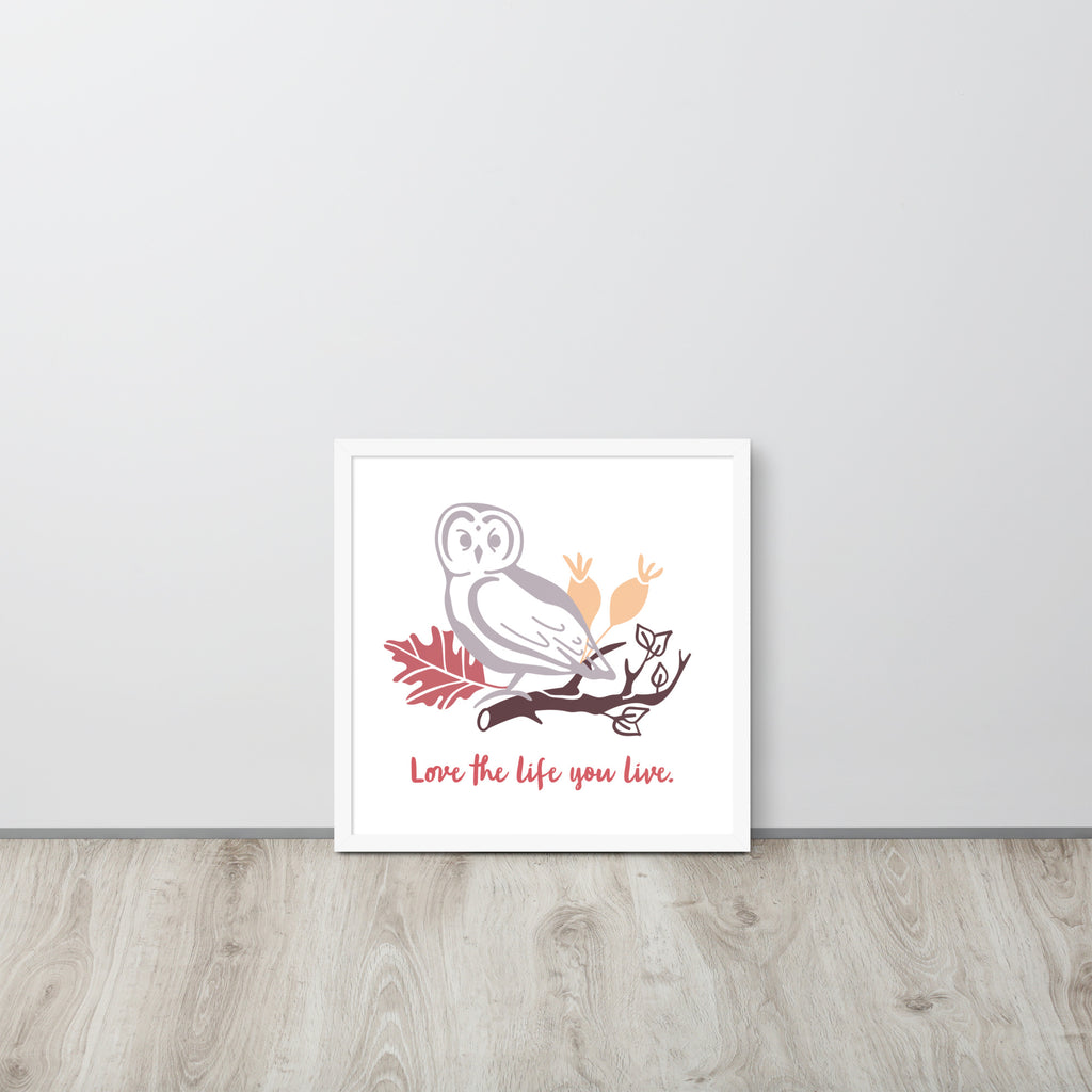 Love The Life You Live | 可再生木製框架啞光海報 Framed Matte Poster