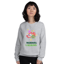 Load image into Gallery viewer, Unisex Sweatshirt | Normal is Boring (5 Colors)
