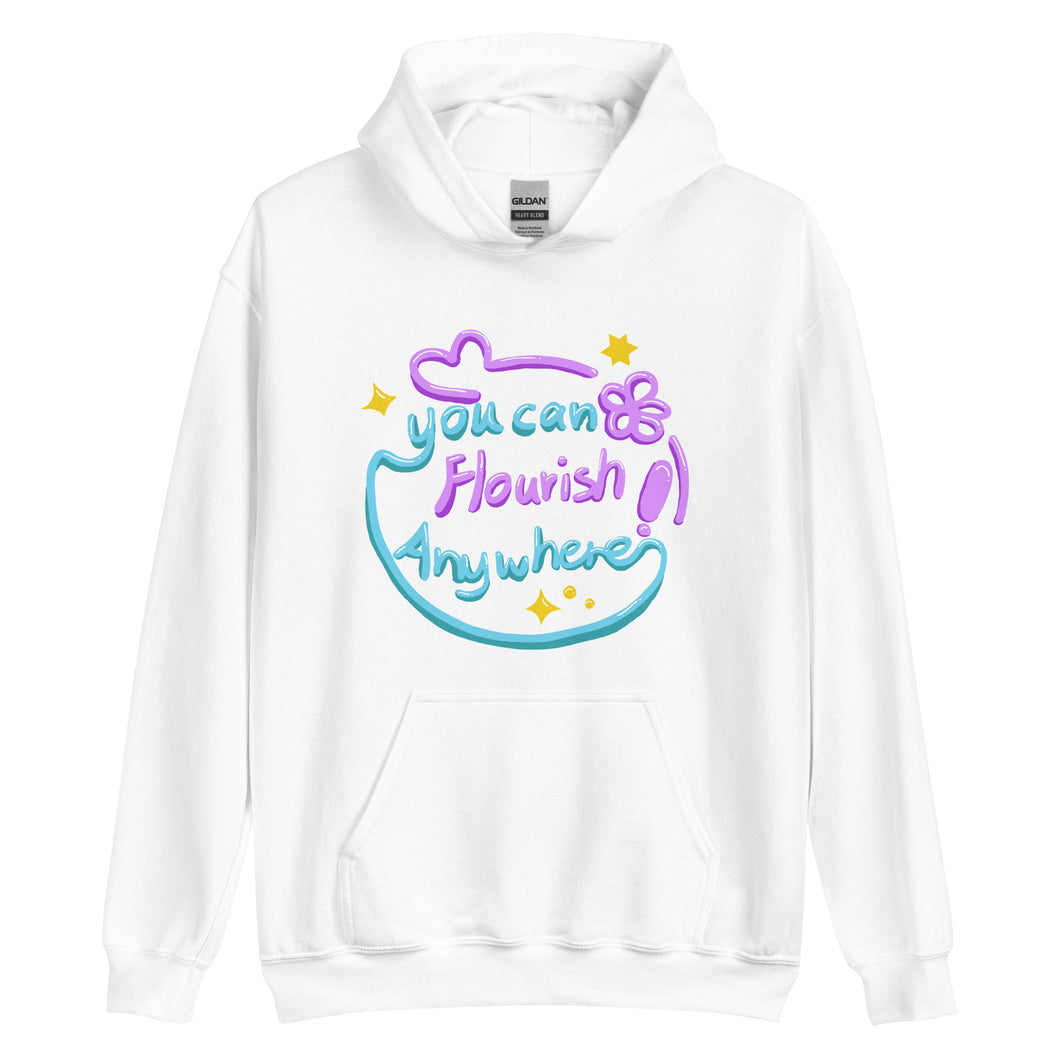 Hoodie | You Can Flourish Anywhere / Calligraphy Font Art (2 Colors)