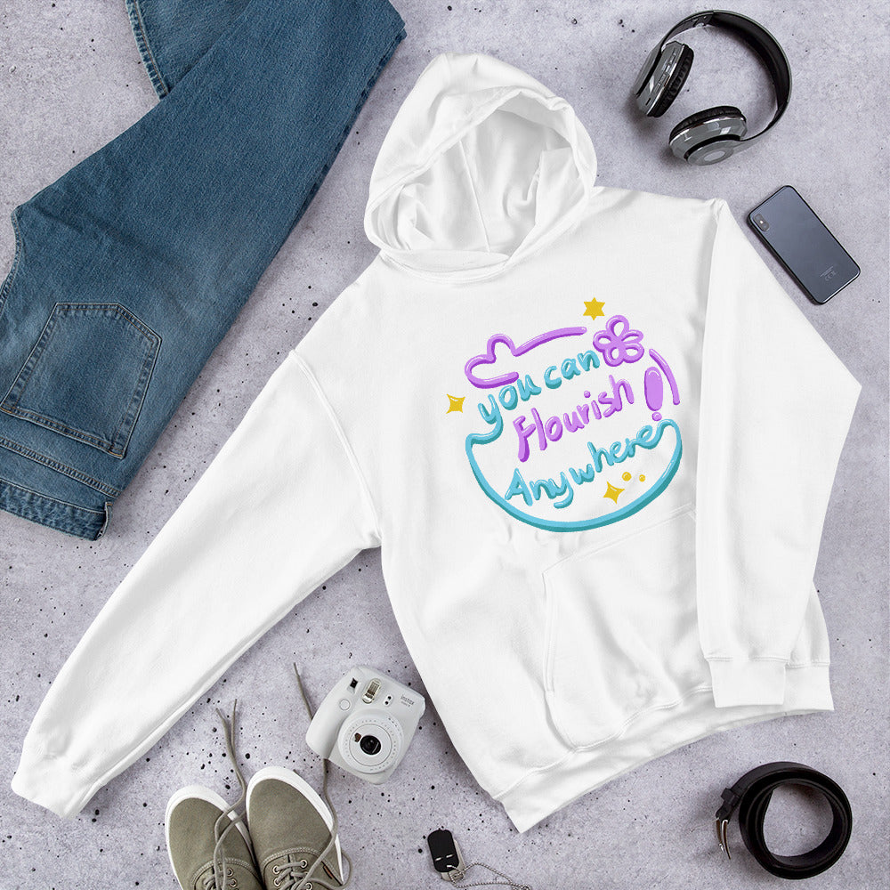 Hoodie | You Can Flourish Anywhere / Calligraphy Font Art (2 Colors)