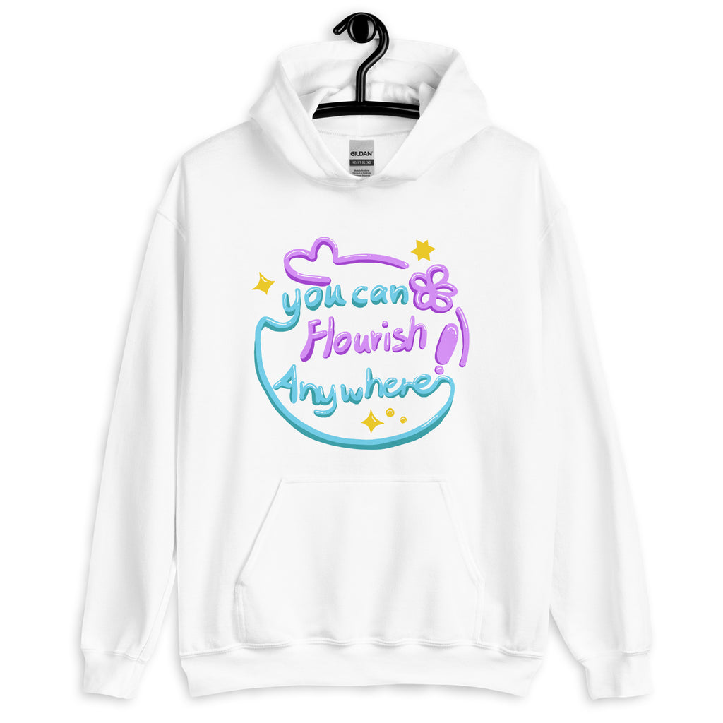 Hoodie | You Can Flourish Anywhere / Calligraphy Font Art (2 Colors)